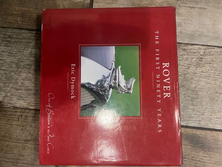 SOLD Rover cars - the first 90 years