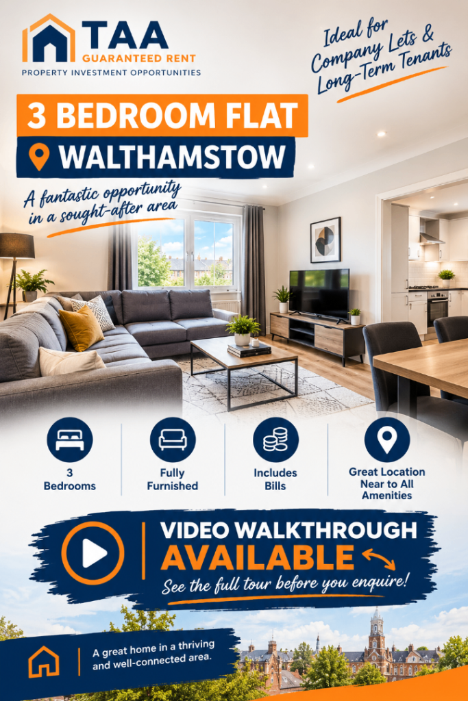 3-Bedroom Furnished Flat – Walthamstow, East London - Company let 