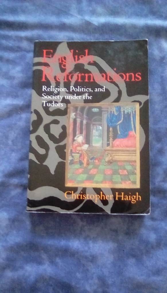 English Reformations by Christopher Haigh