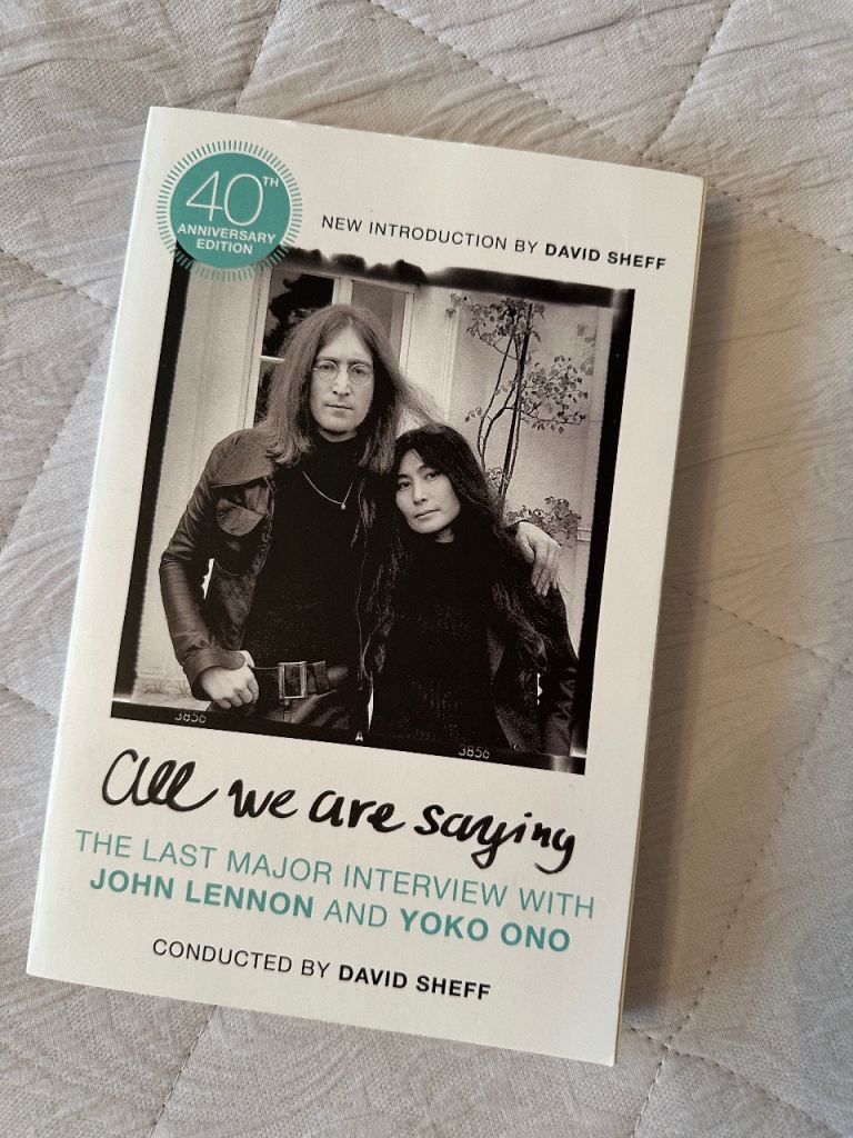 All We Are Saying: The Last Major Interview with John Lennon and Yoko Ono book FREE