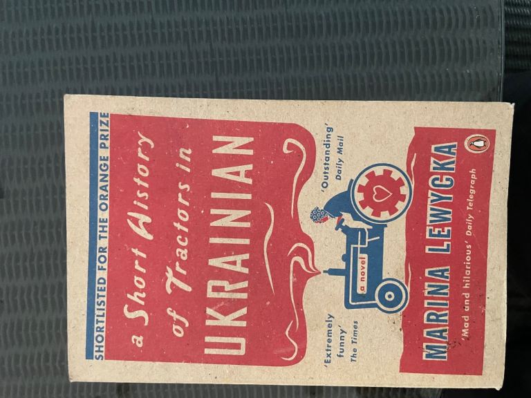 A Short History of Tractors in Ukrainian by Marina Lewycka – Paperback