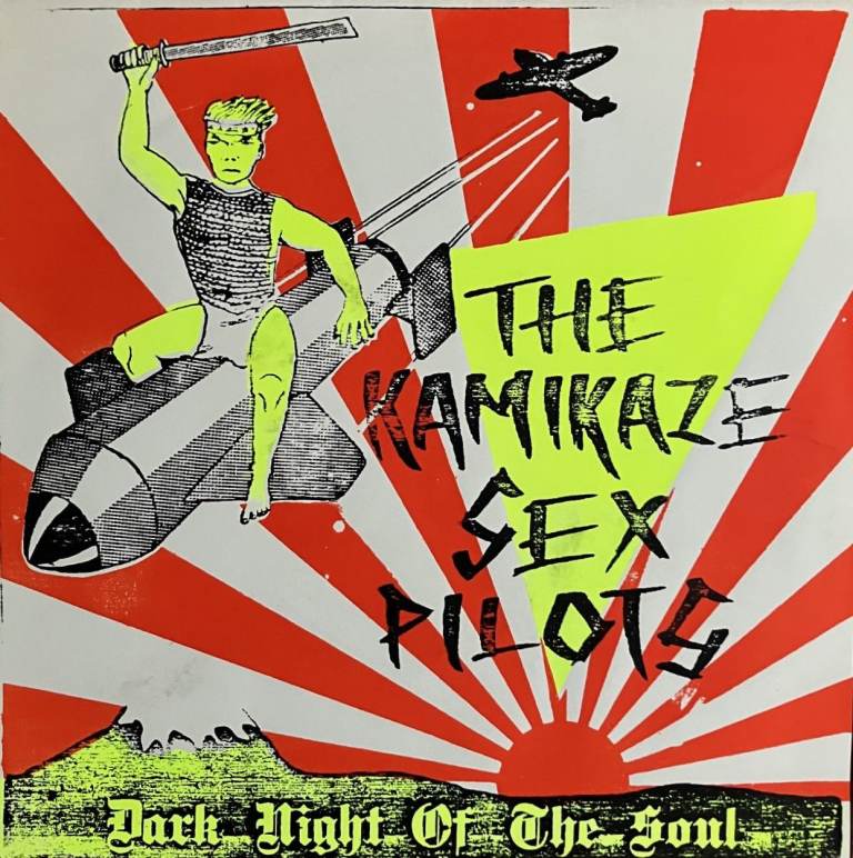 7" Single: Kamikaze Sex Pilots / Dark Night Of The Soul /Lowther International/HCN 002 / 1983 [Punk]