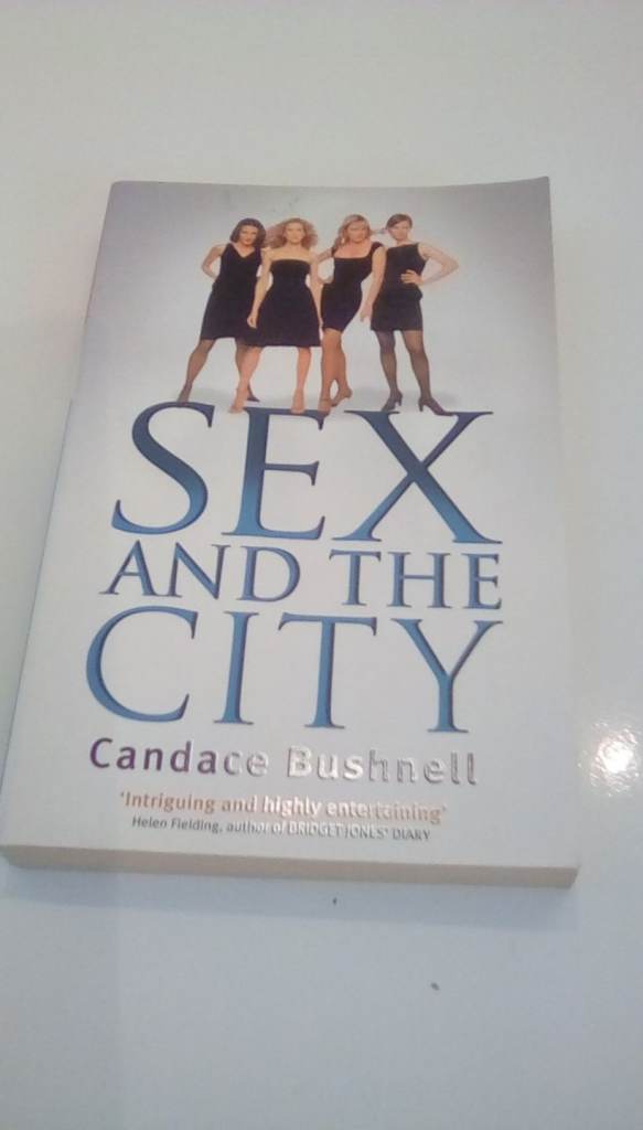 Sex and the City by Candace Bushnell 