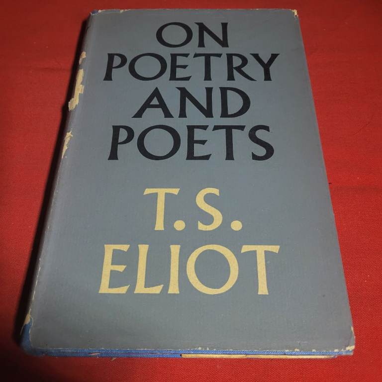 Poetry and Poets TS Eliot 1957 Hardback Book First Edition a9