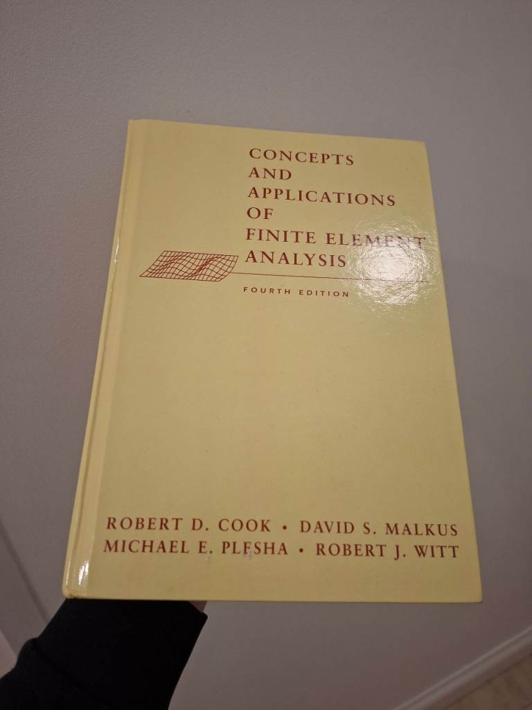 Concepts and Applications of Finite Element Analysis, 4th Edition