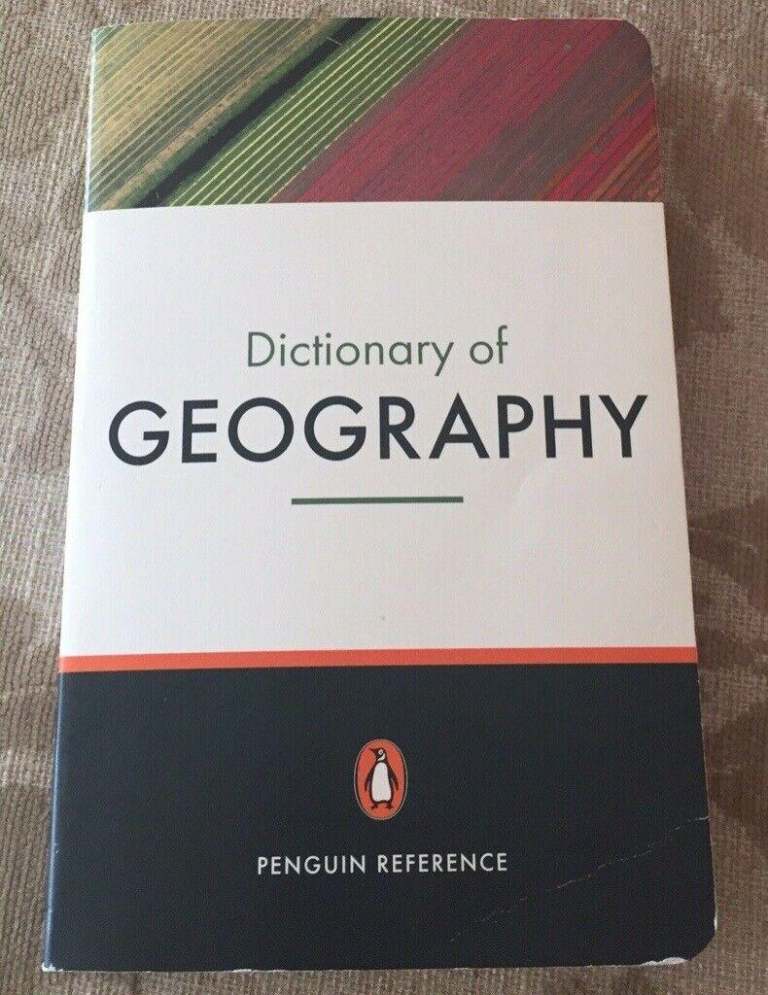 Dictionary of Geography Third Edition by Audrey N. Clarke