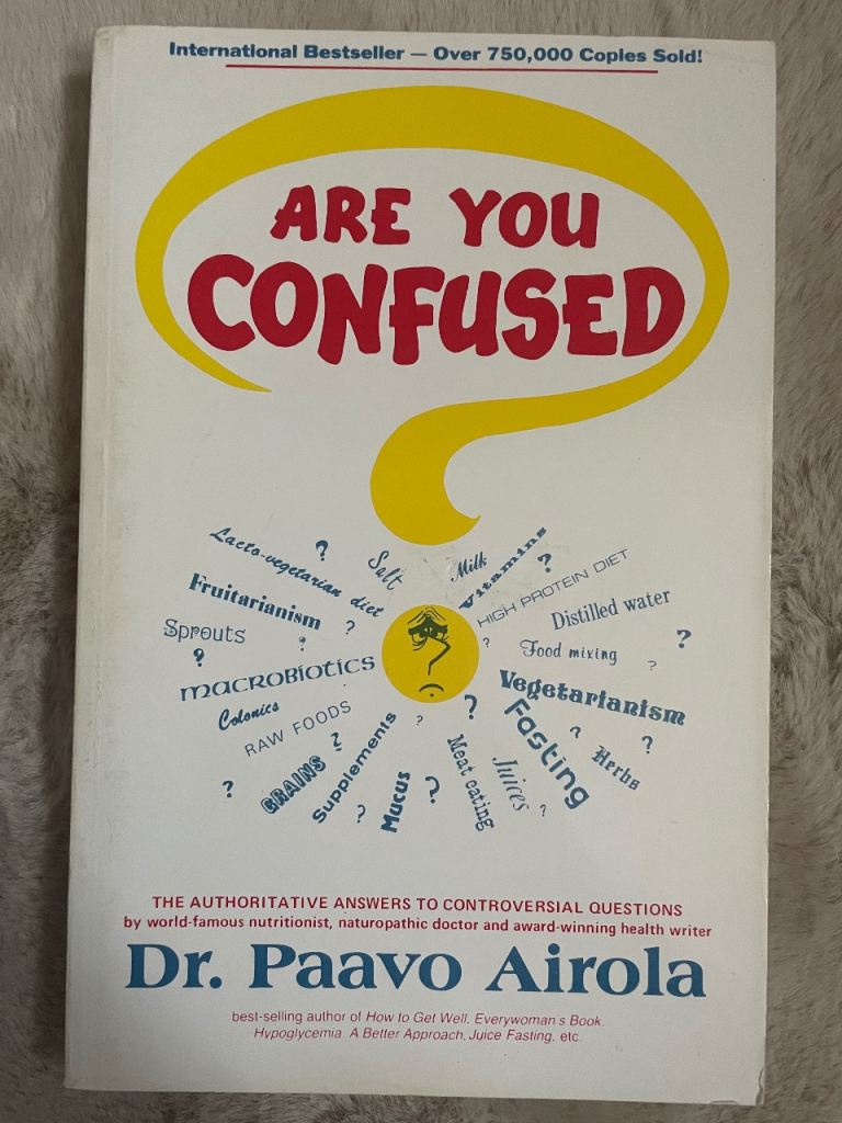 Are you confused? by Paavo Airola