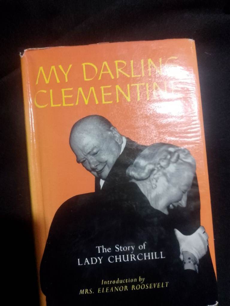 Lady Churchill, My Darling Clementine. Jack Fishman
