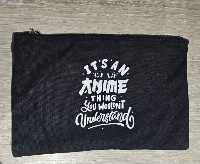 It's an Anime Thing You Wouldn't Understand - Black Zip Costmetic Make up Bag Pencil Case - Manga
