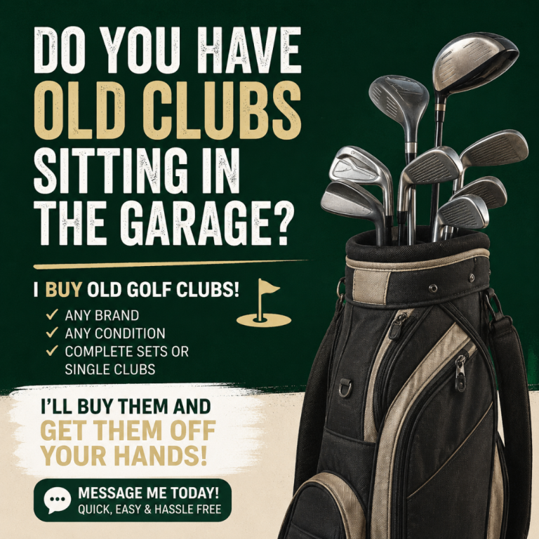 We buy any and all clubs 