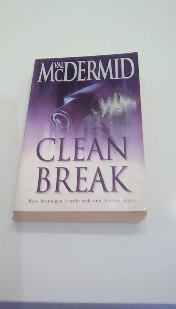 Clean Break by Val McDermid