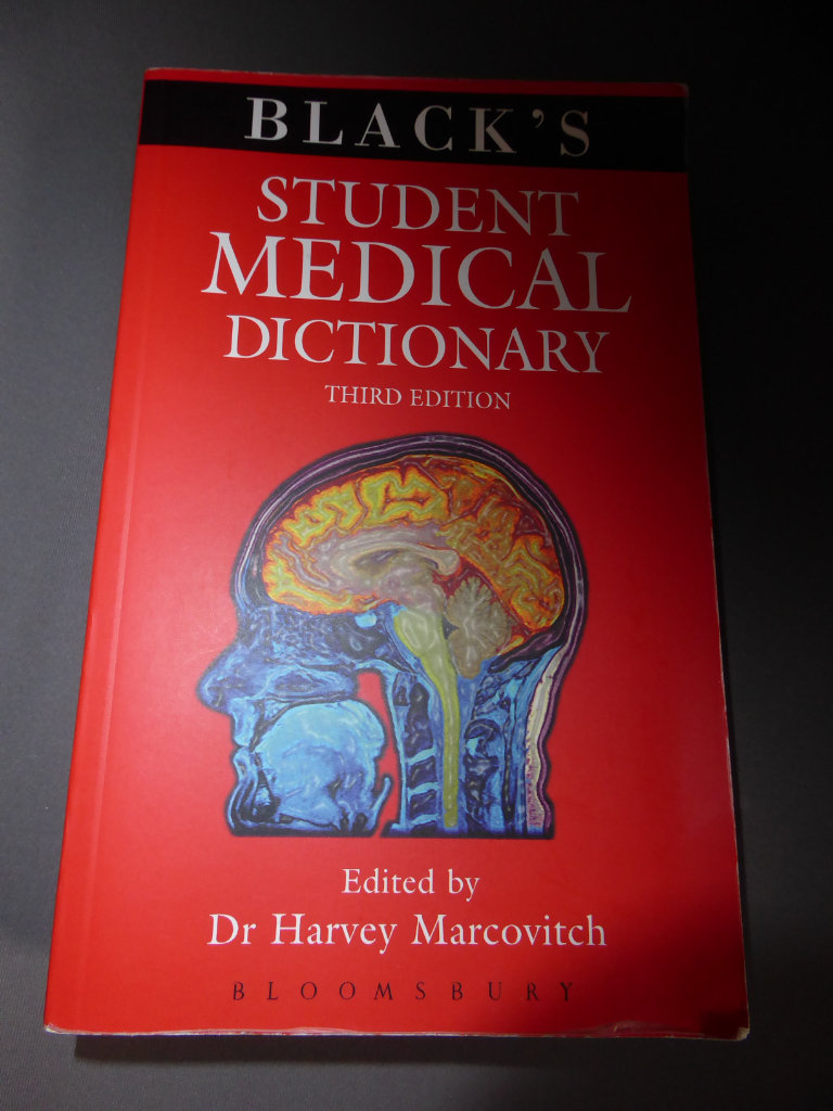 Black's Student Medical Dictionary By Harvey Marcovitch