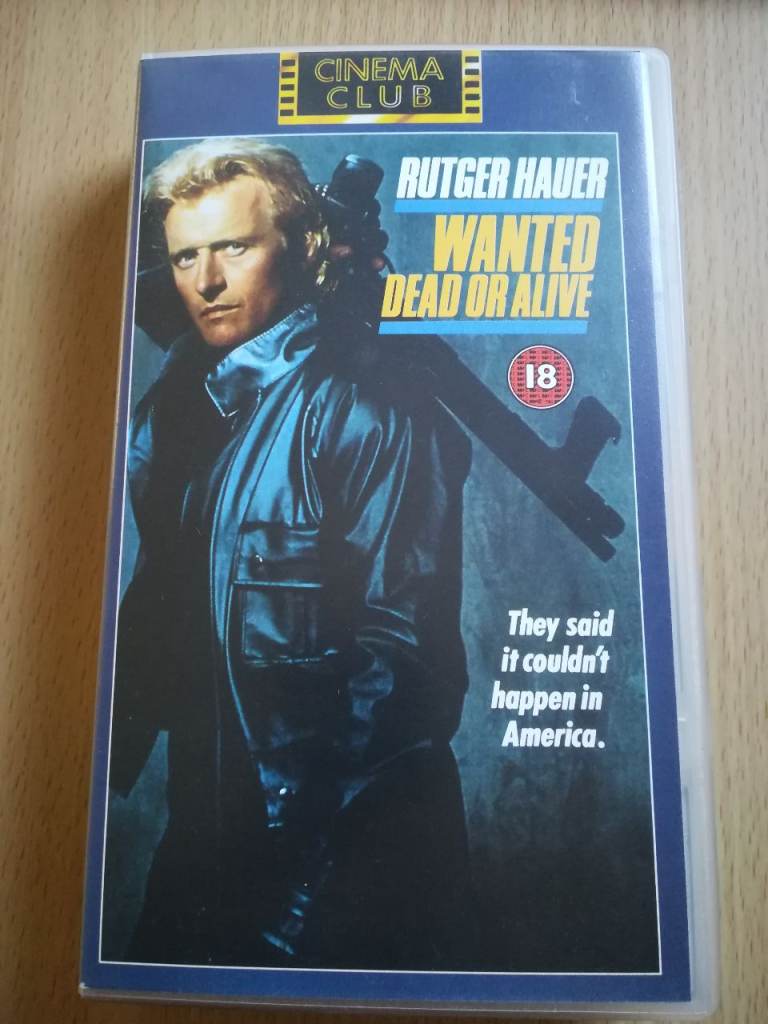 Rutger Hauer 'Wanted Dead or Alive' VHS Video - Cinema Club