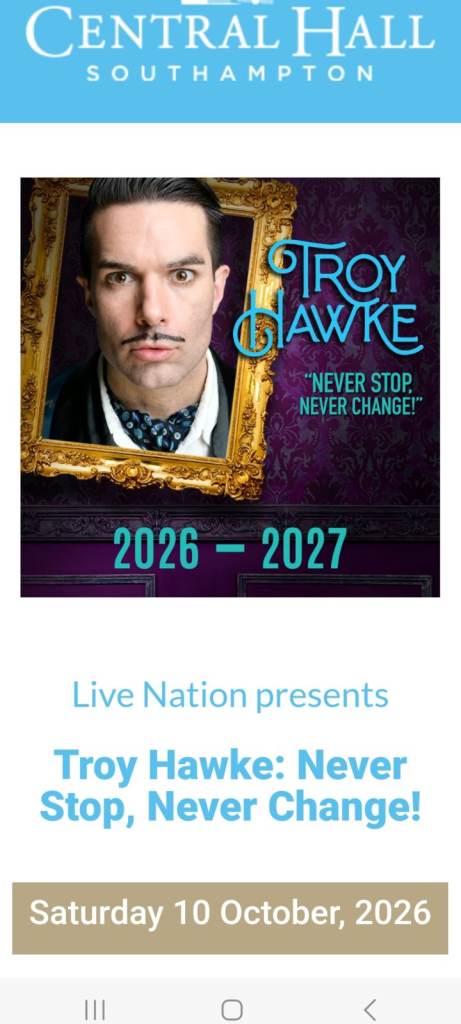 Troy Hawke: Never Stop, Never Change! Comedy Theatre Tickets