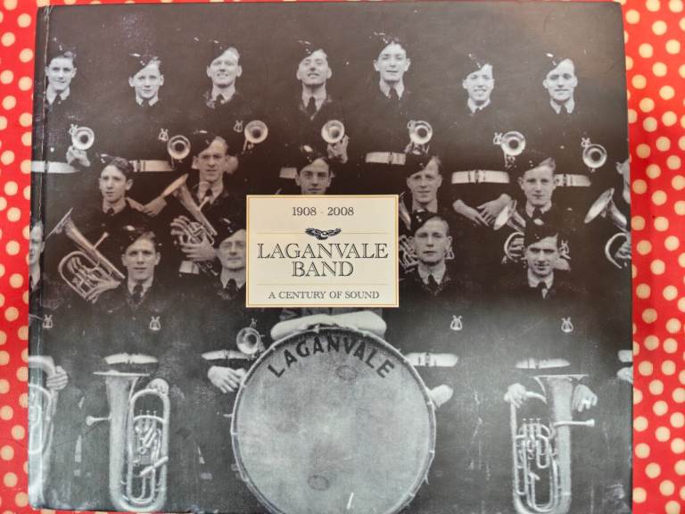 Laganvale Band 1908-2008 Book