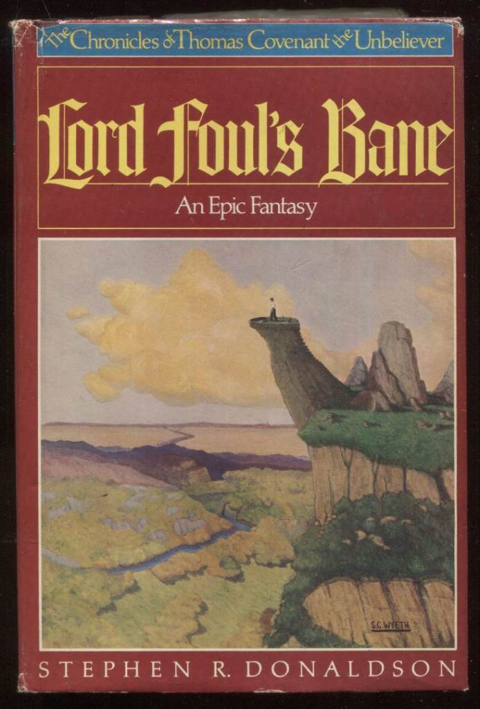 Lord Foul's Bane - An Epic Fantasy by Stephen R. Donaldson Hardback