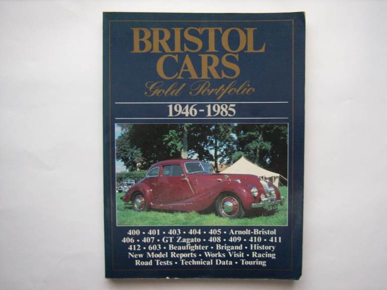 Bristol Cars gold portfolio softback, 1985 1st edition. Very good unmarked condition.