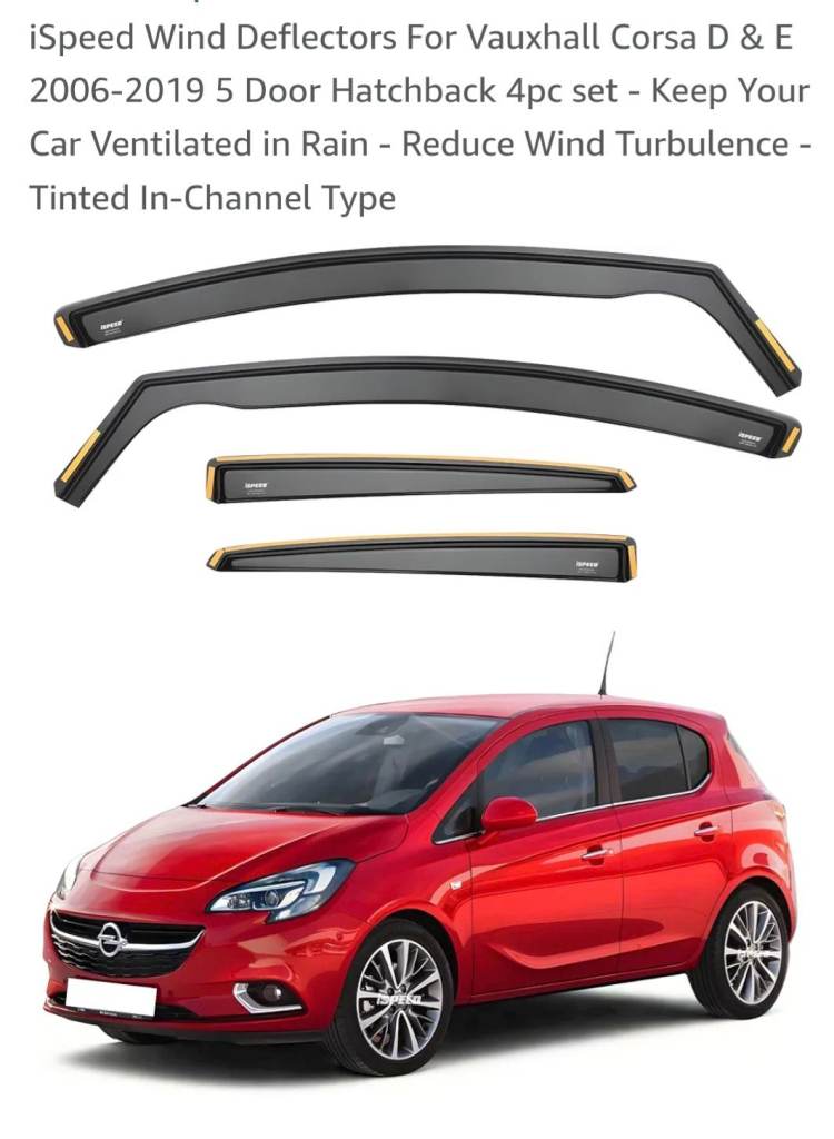 iSpeed Wind Deflectors For Vauxhall Corsa D & E 2006-2019 Brand new in box 