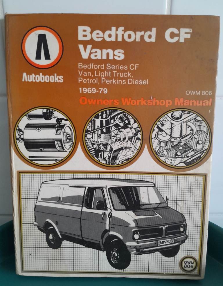 Bedford CF Vans Owners Workshop Manual 1969-1979 Autobooks