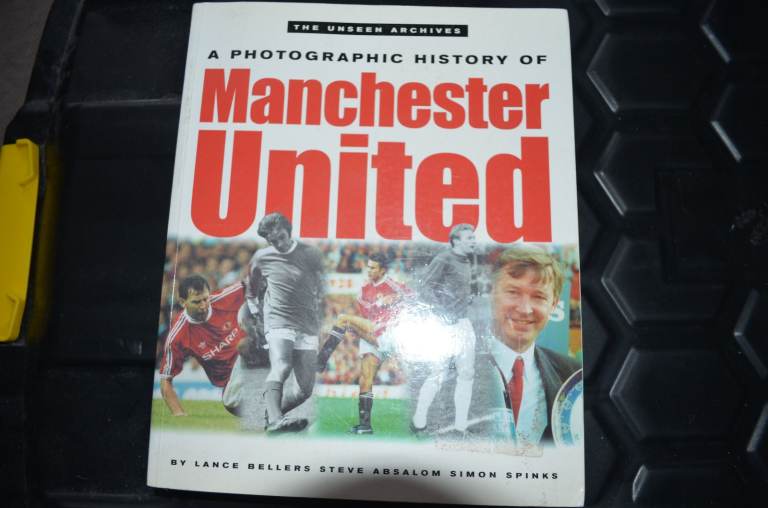 Manchester United A Photographic History Of. The Unseen Archives 2001 Book
