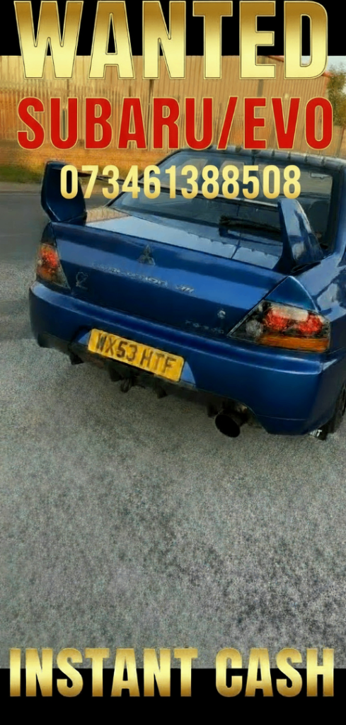 WANTED: Subaru WRX STI & Mitsubishi Evo – Fast Quote, Instant Cash