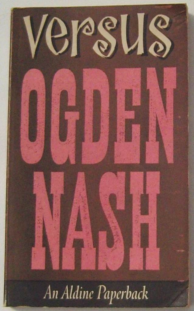  Versus / by Ogden Nash 1968 Paperback