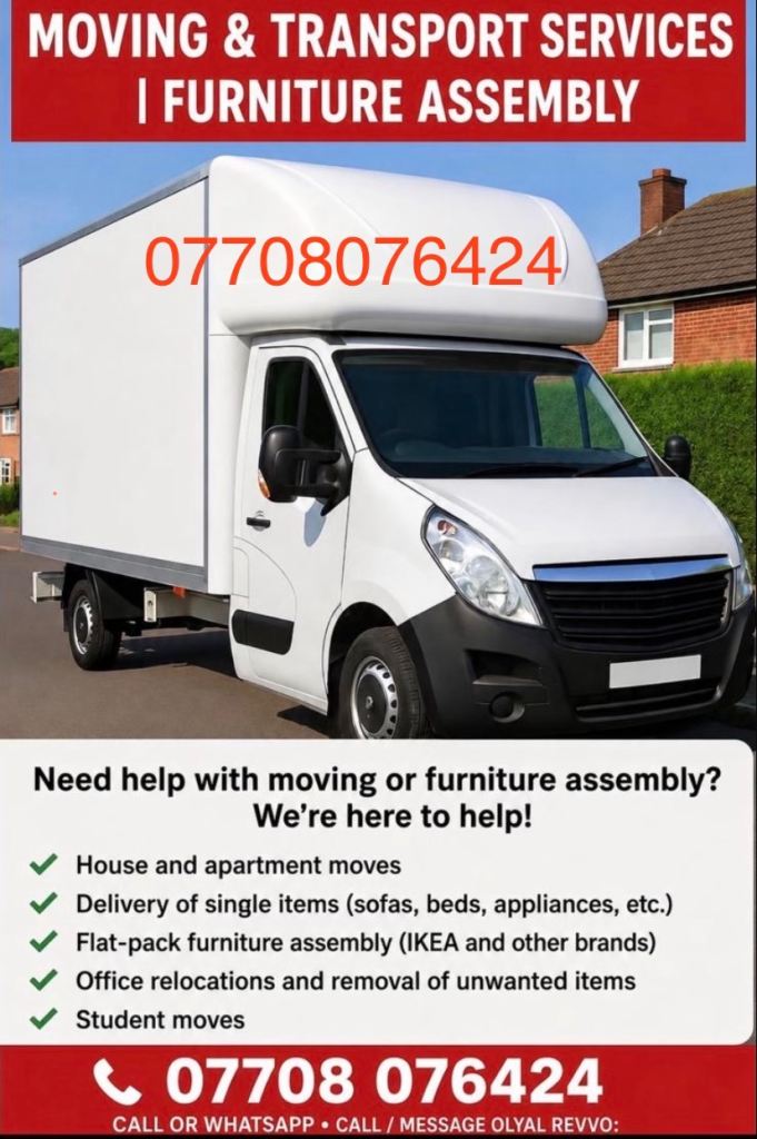 Man and Van / Removals - Friendly & Professional Service + 24/7 Availability - Call Now!