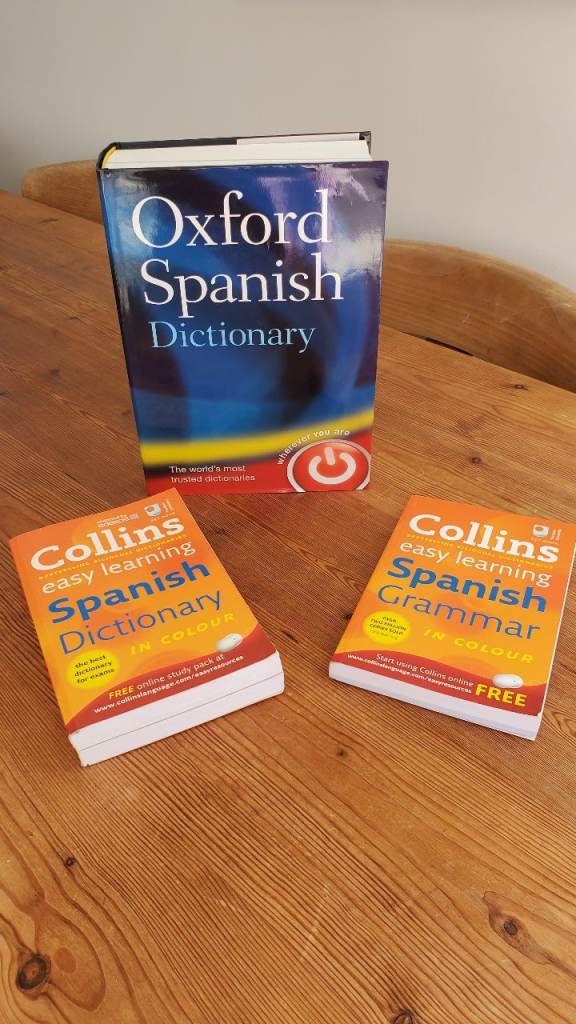 Spanish Study Books - Dictionaries & Grammar £15 The Lot!