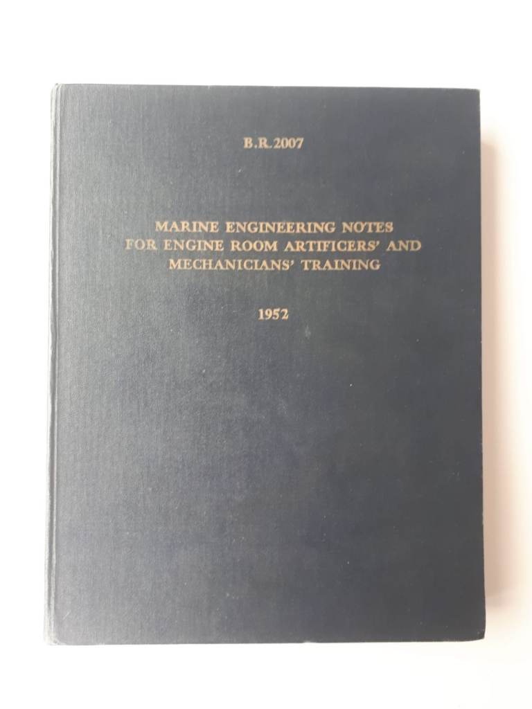 image for Marine Engineering Notes for Engine Room Artificers' and Mechanicians' Training, 1952