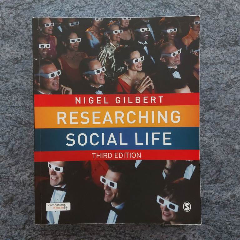 Researching Social Life by Nigel Gilbert