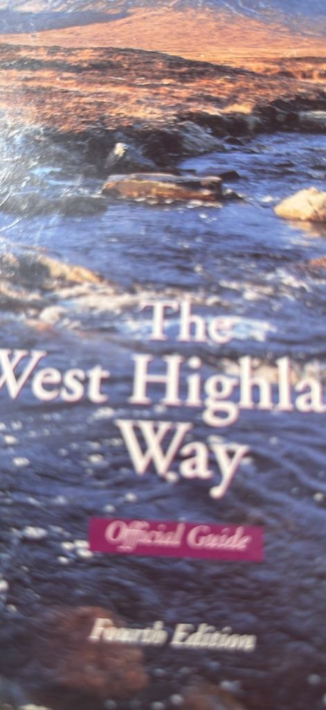 The West Highland Way Official Guide – Fourth Edition