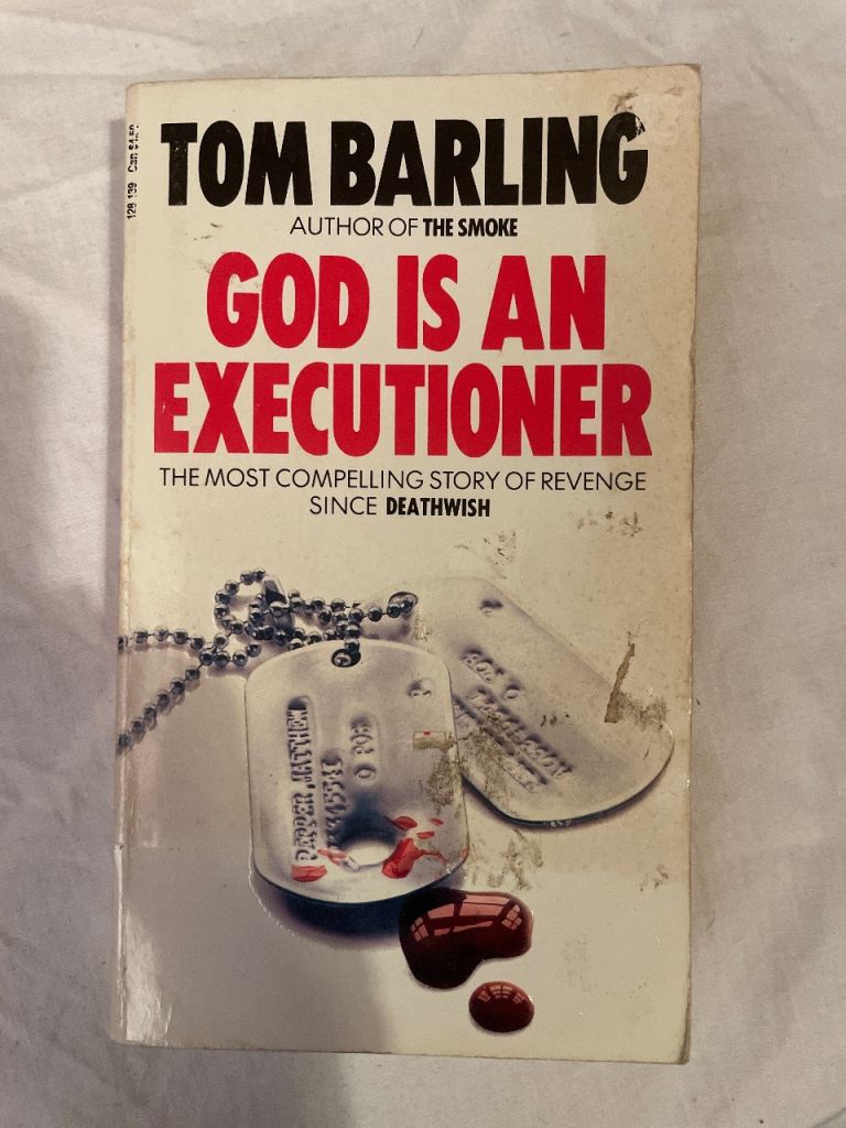 God Is An Executioner by Tom Barling – Thriller Paperback Book