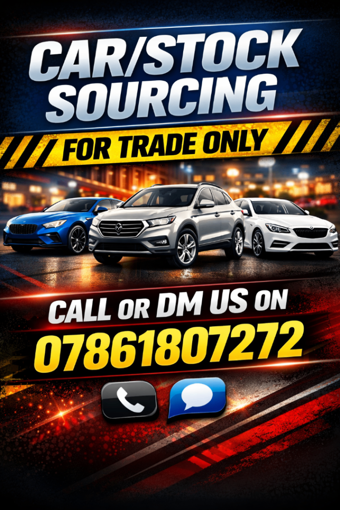 Car/Stock Sourcing for Trade and Dealers only