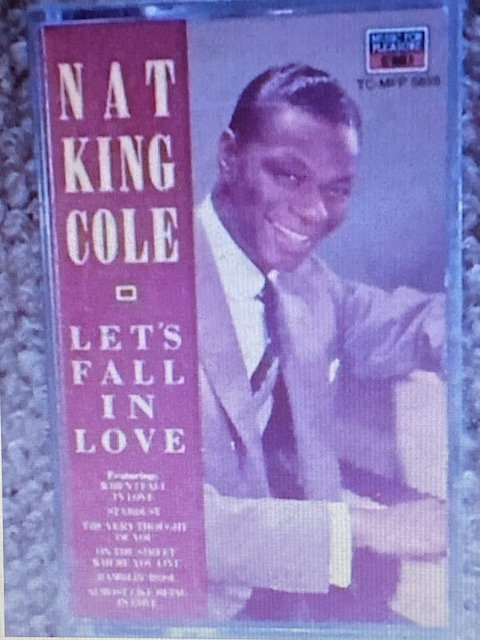 NAT KING COLE " LET'S FALL IN LOVE " CASSETTE **AS NEW**