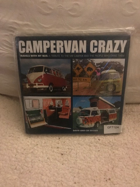 New Book Campervan  Crazy BY David and Cee Eccles
