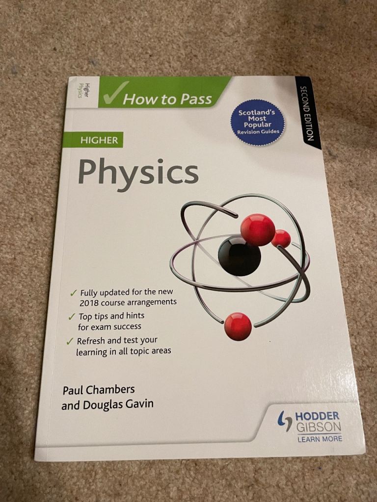 How to pass Higher Physics