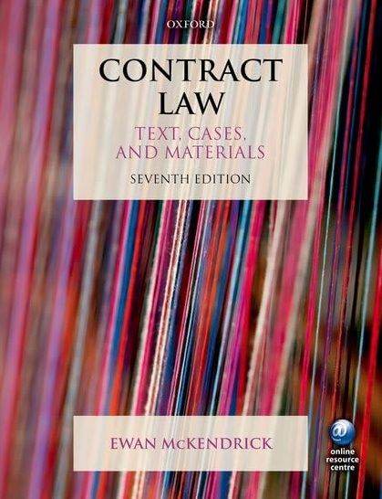 Contract Law: Text, Cases, and Materials – 7th Edition - Ewan McKendrick