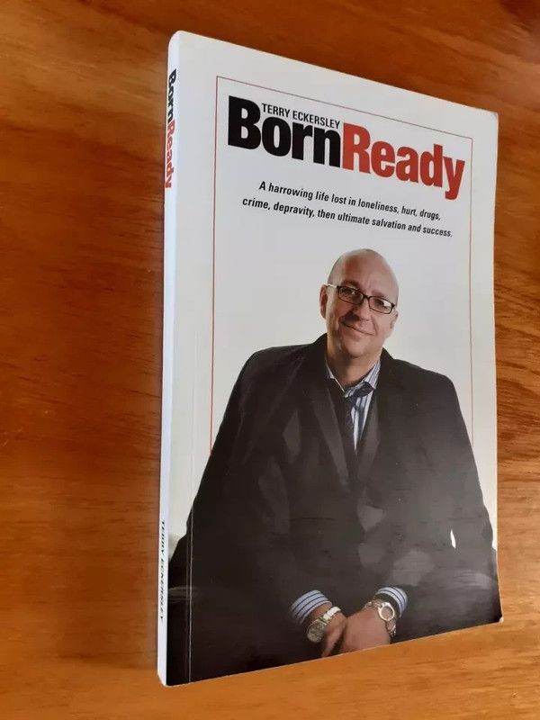 Born Ready: A Harrowing Life Lost in Loneliness, Hurt, Drugs, Crime, Depravity...