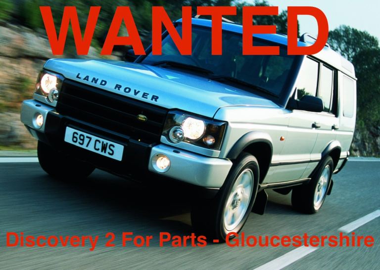 WANTED Discovery 2 - Gloucester