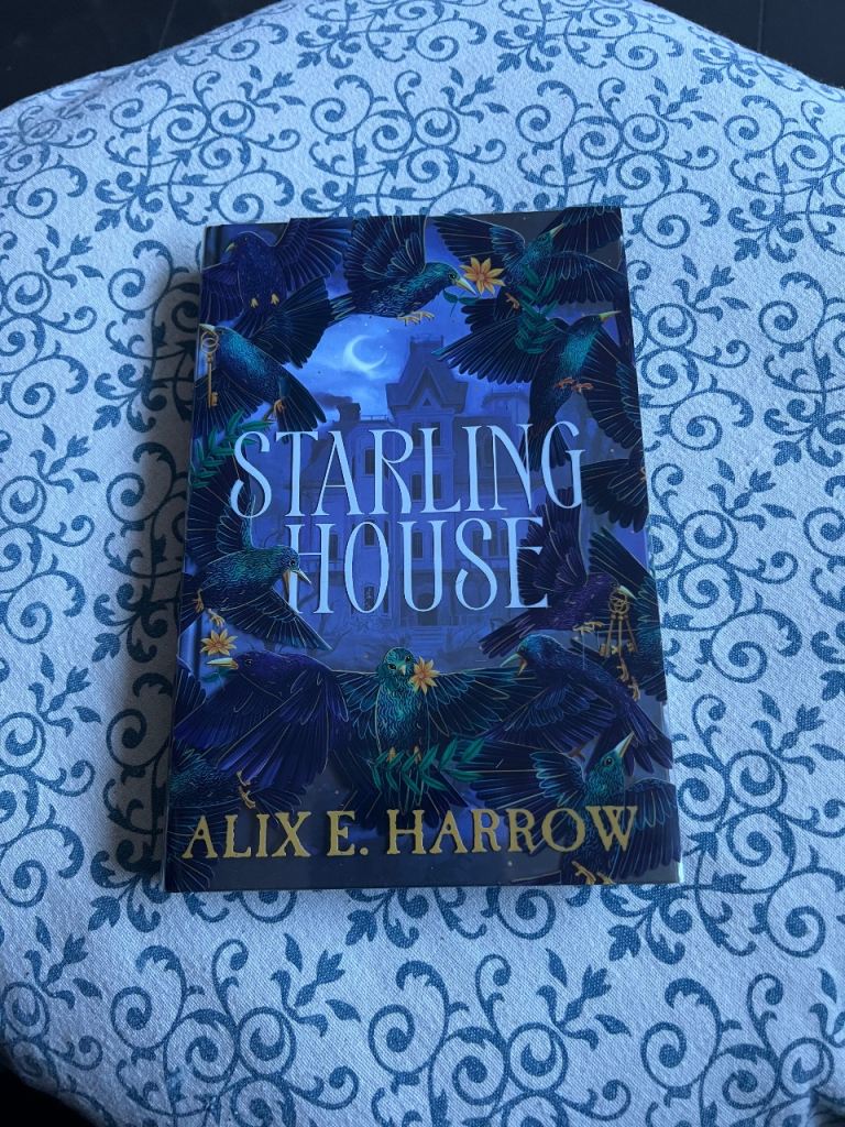 Starling House By Alix E Harrow (HardBack) Illumicrate 