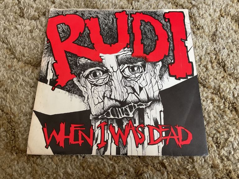 RUDI - WHEN I WAS DEAD 7” NEW WAVE PUNK