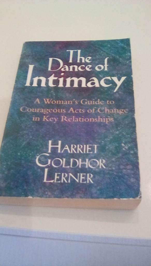 The Dance of Intimacy by Harriet Goldhor Lerner