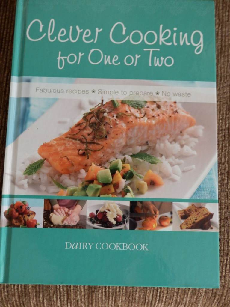 Clever Cooking for One or Two People