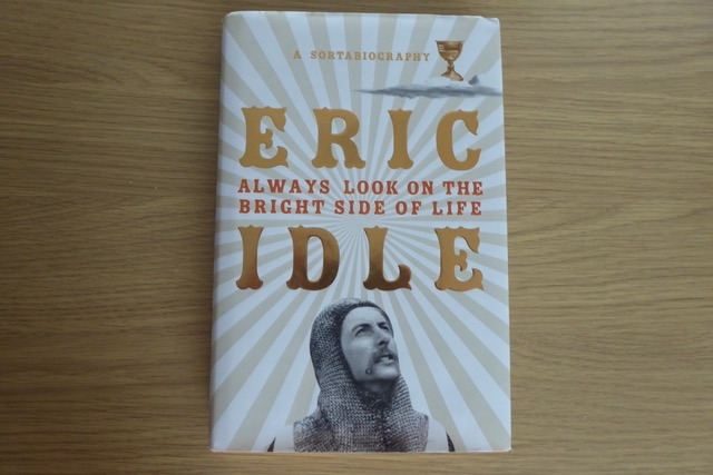 Eric Idle Always look On The Bright Side Of Life Hardback Book