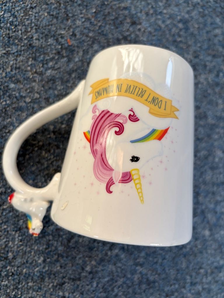 Unicorn Mug "I Don't Believe in Humans" – As Good As New
