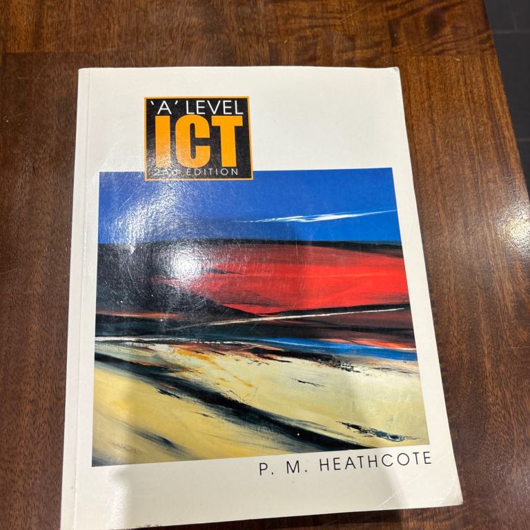 A-Level ICT,Pat M. Heathcote 2nd Edition