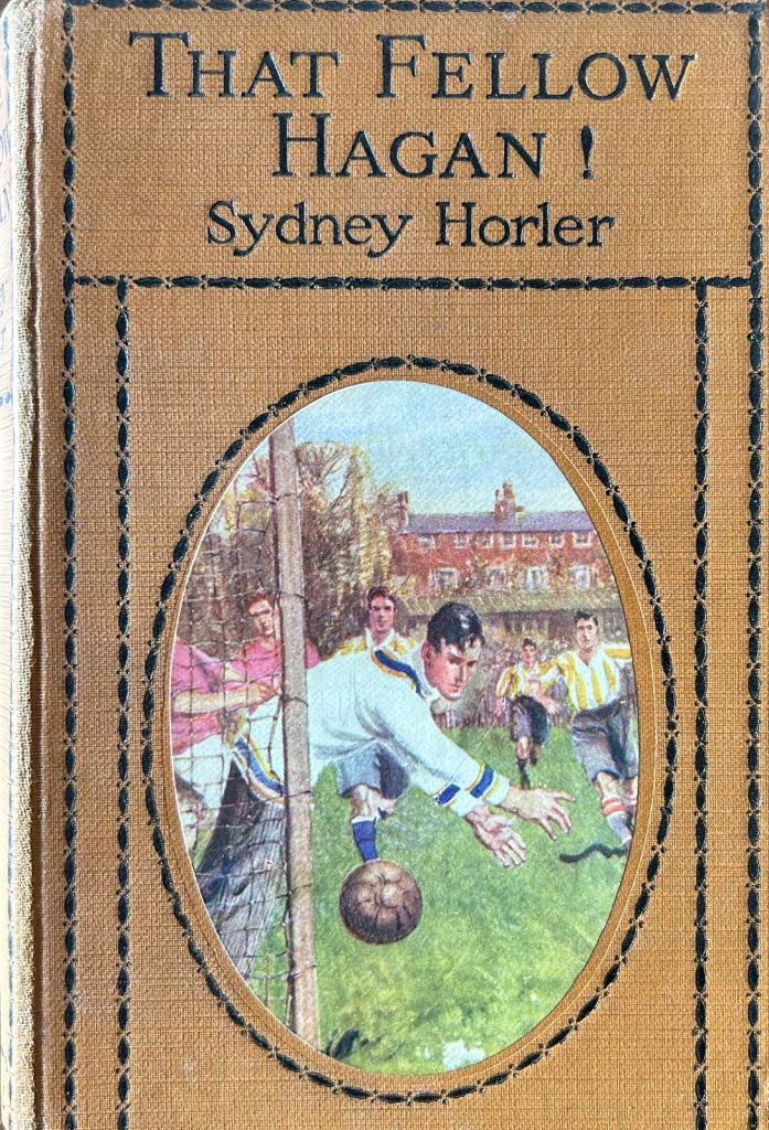 Sydney Horler - That fellow Hagan first edition 1927 