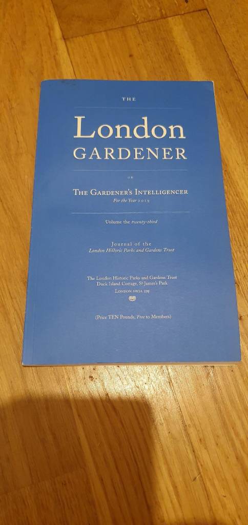 The London Gardener By Historic Parks&GardensTrust