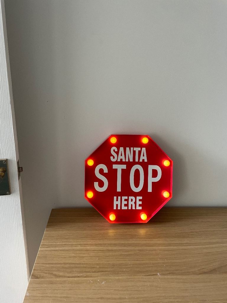 Santa stop here Christmas decoration 