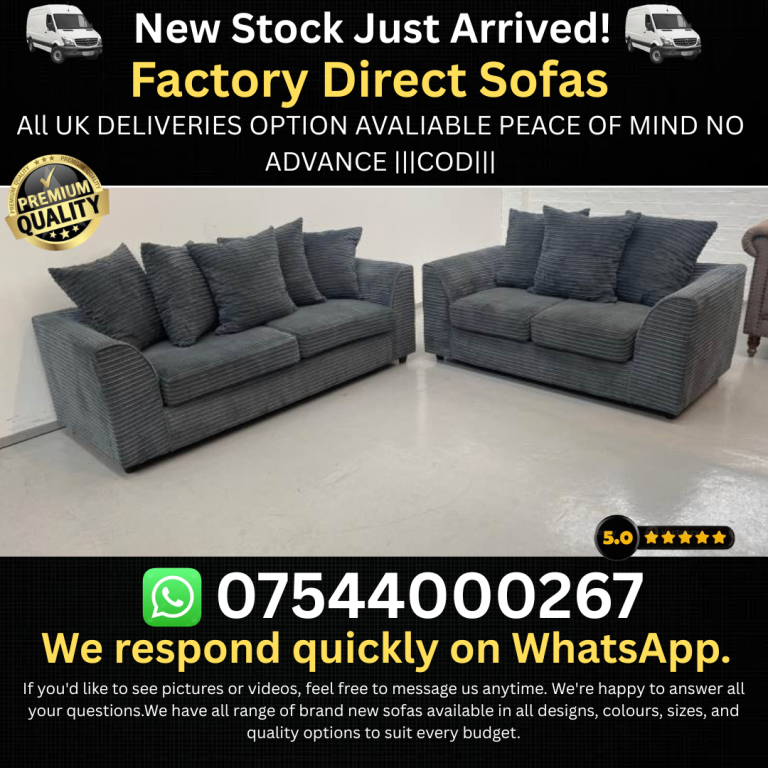 New Factory Direct Sofas – Various Colours and Styles Available